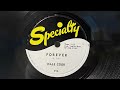 Dale Cook AKA Sam Cooke “Forever” 1957 Specialty Records 78 Rpm