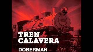 DOBERMAN-Tren Calavera (Disco Completo)
