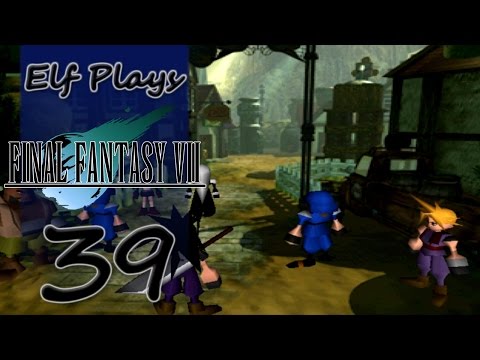 Elf Plays Final Fantasy VII - EP39 - Twist And Turns