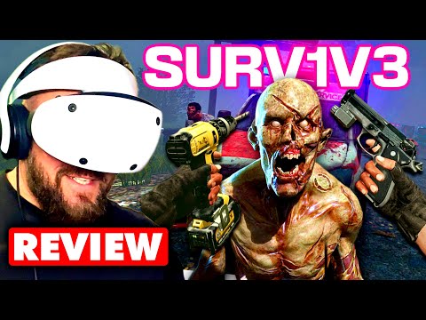 This is The Best Zombie Game on PlayStation VR2! SURV1V3