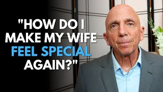 "How Do I Make My Wife Feel Special Again?" | Paul Friedman
