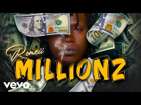 Romeii - Millions (Official Music Audio)