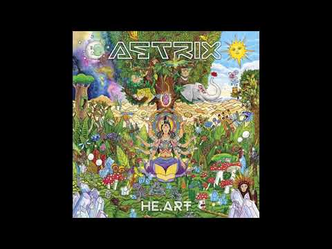 Astrix - He.art [Full Album Mix]