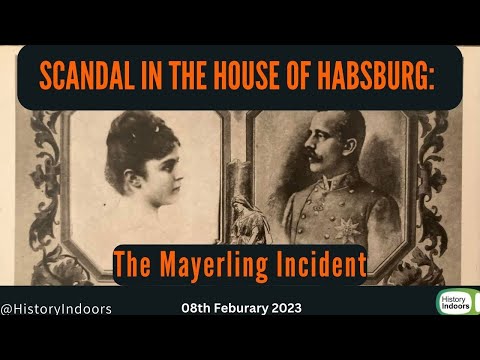 Scandal in the House of Habsburg: the Mayerling incident