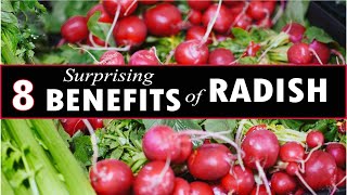 8 Surprising HEALTH  Benefits of RADISH