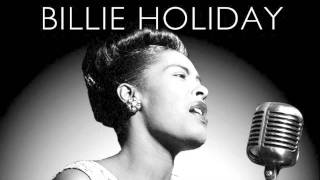 Billie Holiday- Love me or leave me - Lyrics