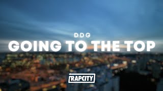 DDG - Going To The Top (Lyrics)