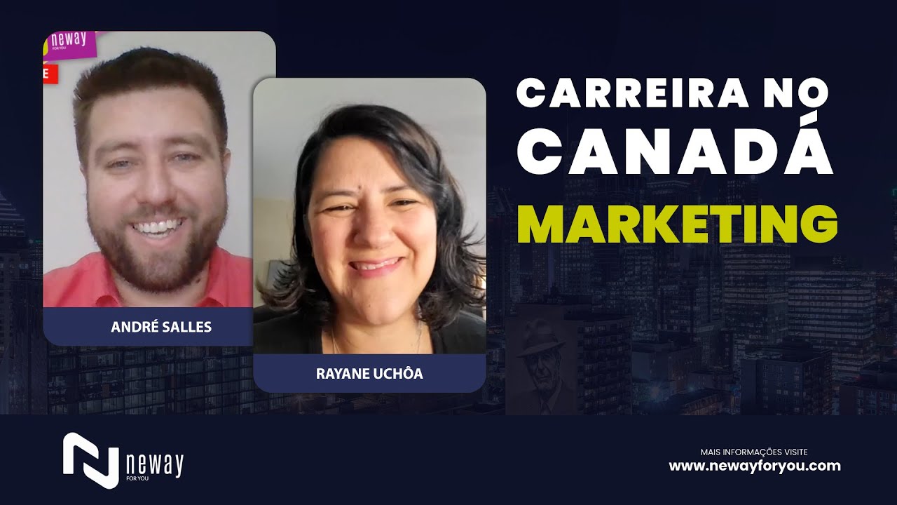 TRABALHANDO COM MARKETING NO CANADÁ - COMO FOI A ADAPTAÇÃO?