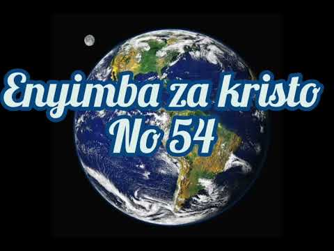 Ontegeze ebya yesu no. 54 by suubi erick