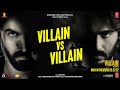 Villain Vs Villain Faceoff Promo Ek Villain Returns JOHN DISHA ARJUN TARA Bhushan K
