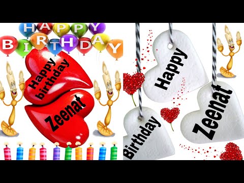 Happy Birthday Zeenat/Happy Birthday to you Zeenat/Happy Birthday song Zeenat/Birthday wishe Zeenat