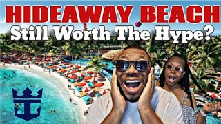 Visting Royal Caribbean's  Hideway Beach!!! Is it Still Worth The Hype?