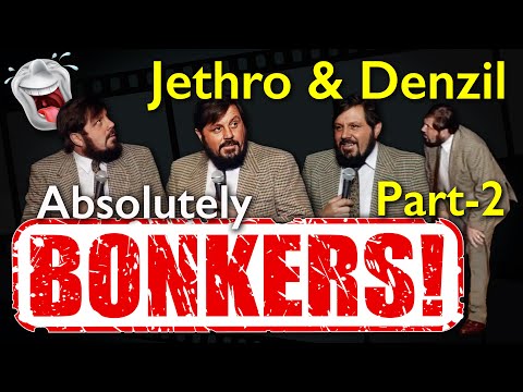 Jethro and Denzil - Absolutely Bonkers, Don't Miss This..!! Part 2 of 5