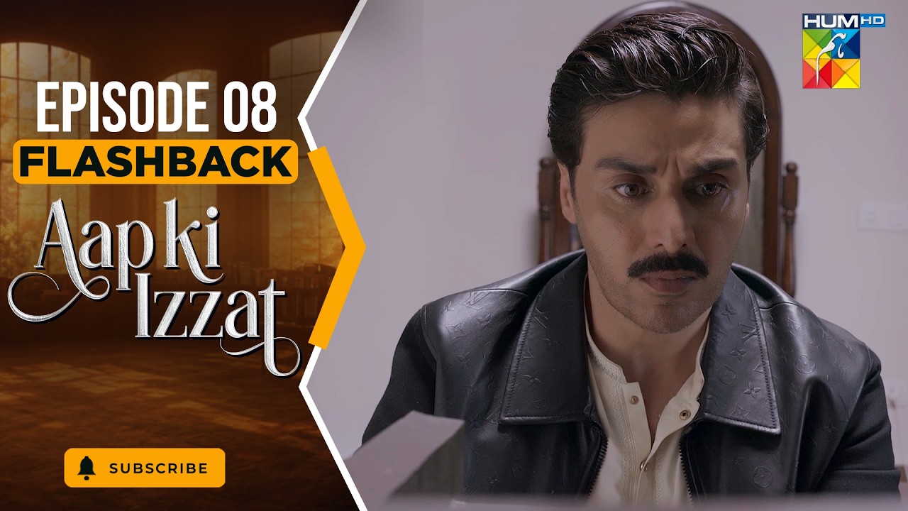 Aap Ki Izzat Episode 08 Flashbacks [ Urwa Hocane & Ahsan Khan ] - HUM TV