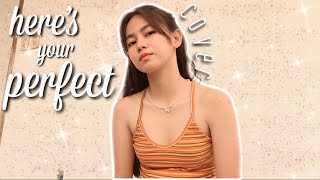Download lagu Here’s your perfect (cover) | ASHTINE OLVIGA mp3