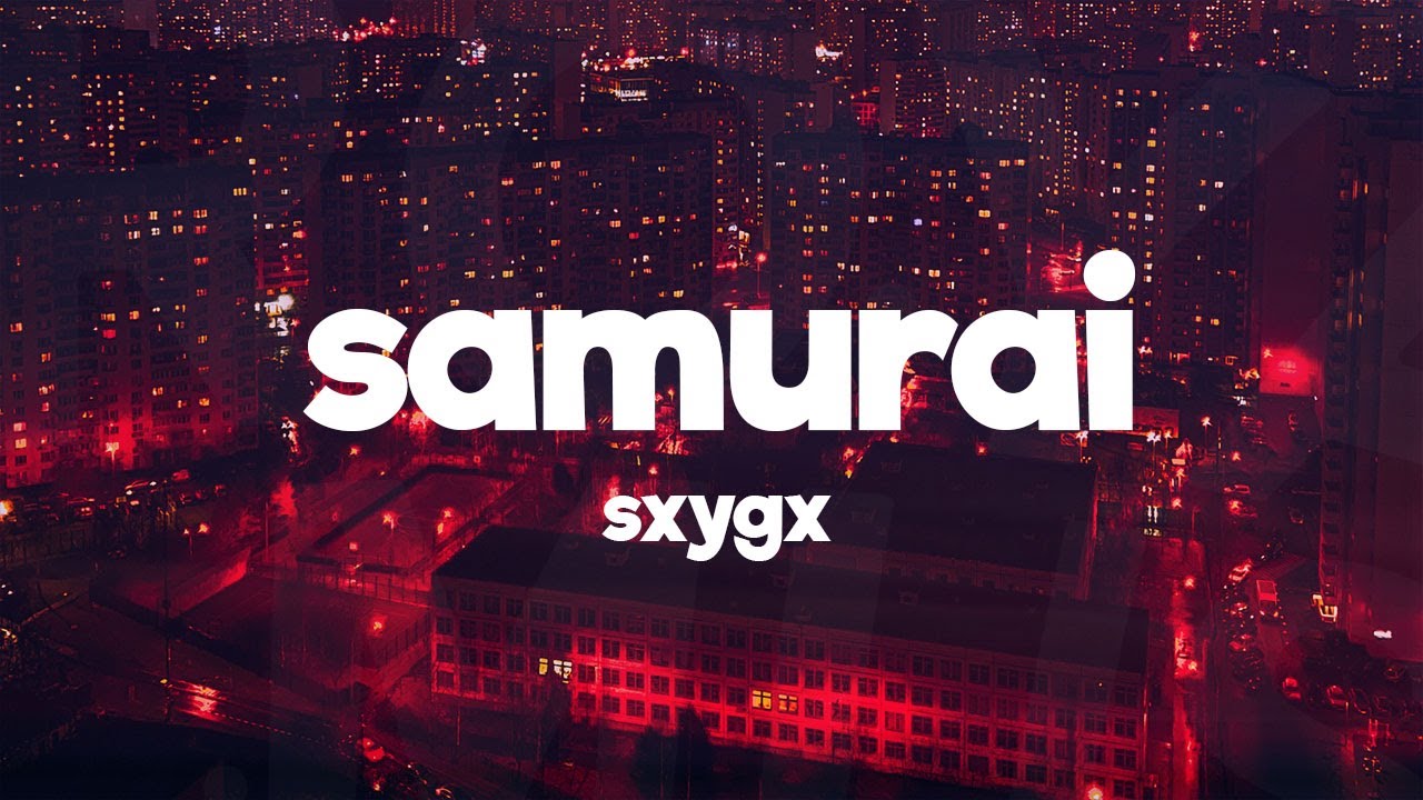 SXYGX - SAMURAI!