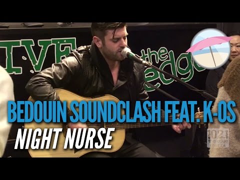 Bedouin Soundclash feat. k-os - Night Nurse (Live at the Edge)