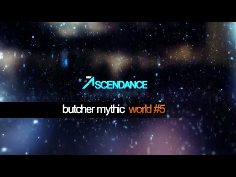 Ascendance vs The Butcher Mythic