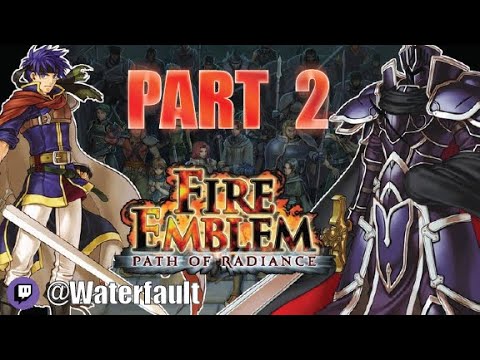 Fire Emblem Path of Radiance Playthrough Part 2