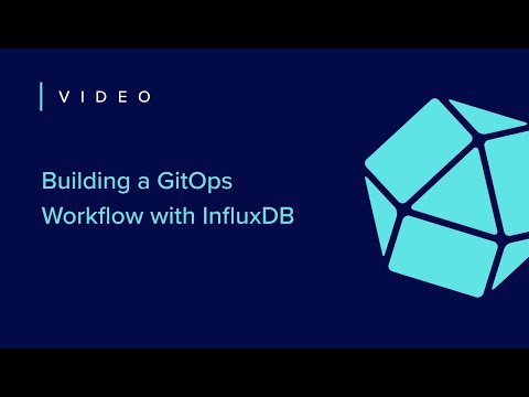 Building a GitOps Workflow with InfluxDB