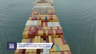 MARITIME SECTOR SEES RAPID GROWTH WITH 42% RISE IN VESSEL TRAFFIC  INDAR
