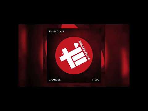 Emma Clair - Changes (In It Together Records)