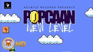 Popcaan - New Level (Raw) October 2016