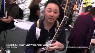 Video thumbnail for NAMM 2014 ESP Willie Adler WarBird by Guitar Gear Guy