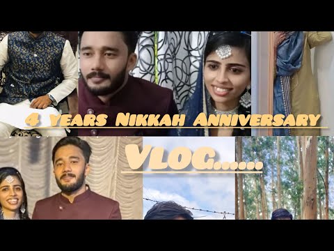 4 YEARS NIKKAH ANNIVERSARY VLOG