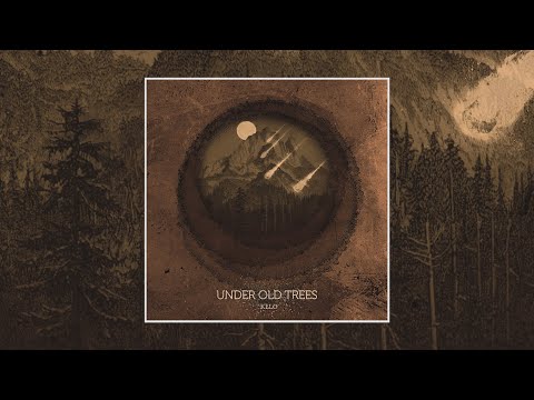 Under Old Trees - Kelo [Full Album] (2020)
