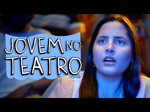 JOVEM NO TEATRO