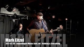 Mark Eitzel - Nothing & Everything - 2017-02-24 - Copenhagen Music Cafe, DK