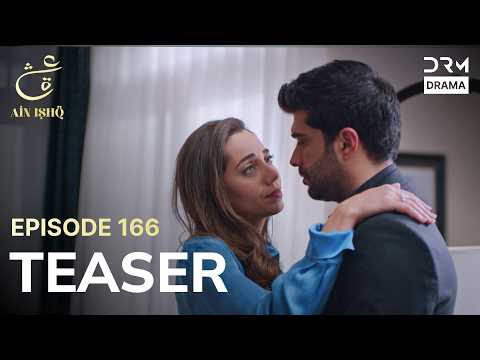 Turkish Drama In Urdu | Ain Ishq | One love | Teaser Episode 166 | UD2O