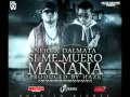Si Yo Me Muero Mañana - Nejo Y Dalmata 