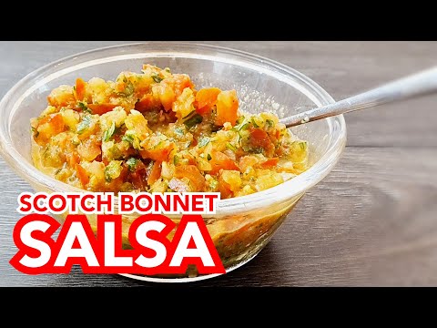 Scotch Bonnet Salsa