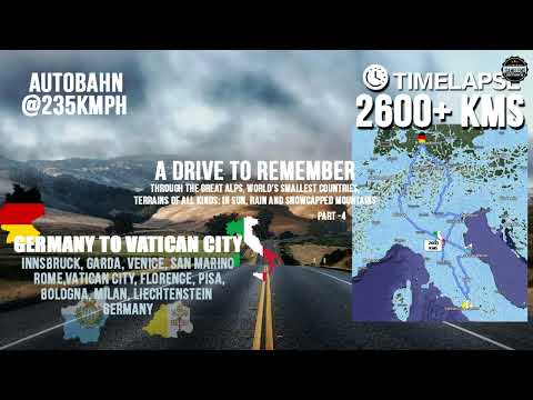 Germany to Vatican - PART 4 | 2600kms | Timelapse @235kmph on Autobahn | A Drive to remember