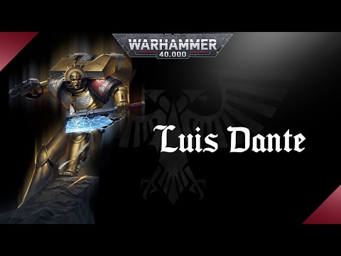 WARHAMMER 40K | Commandeur Luis Dante