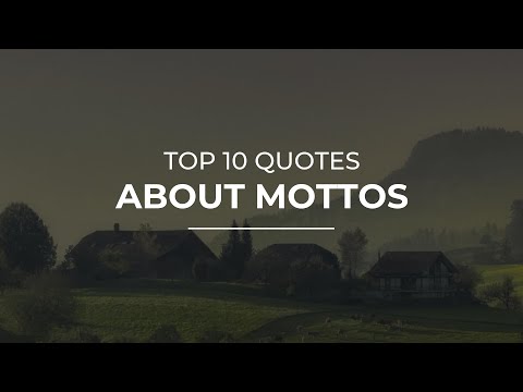 TOP 10 Quotes about Mottos | Daily Quotes | Quotes for Photos | Quotes for Whatsapp
