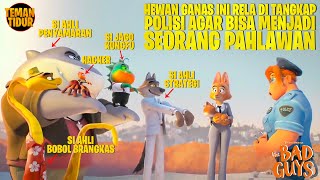 Download lagu MEREKA SELALU DI TUDUH SEBAGAI PENJAHAT, PADAHAL BAIK ?? - Alur Cerita ' THE BAD GUYS' mp3