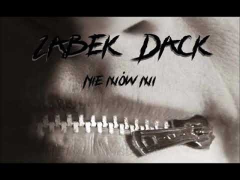 Dack/Ząbek- Nie mów mi prod. FAME