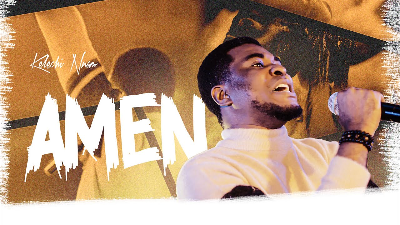 Amen — Kelechi Nnam