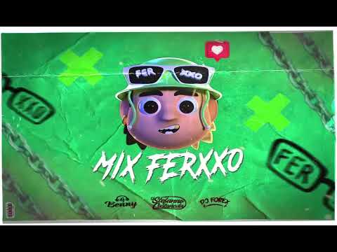 Mix Ferxxo (Ferxxo 100, Feliz Cumpleaños, Castigo, Hey Mor) Ft@_djbenny & @DJStefano_Peru