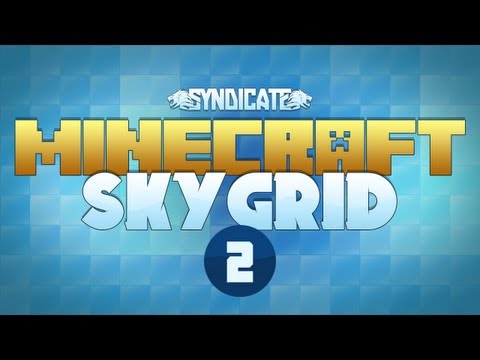 Minecraft Skygrid: Craziest Map Ever!? w/Syndicate #02