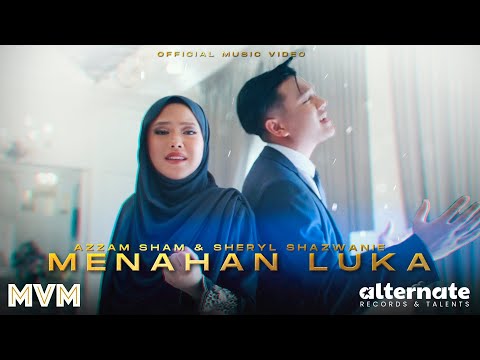 (OST Aku Tanpa Cintamu) Azzam Sham & Sheryl Shazwanie - Menahan Luka (Official Music Video)