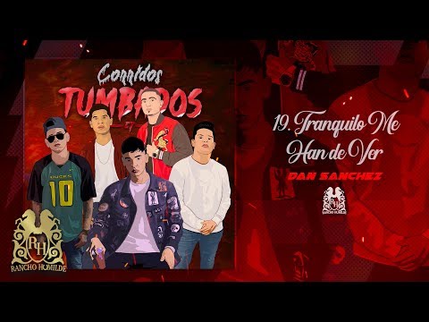 Video thumbnail for Tranquilo Me Han De Ver