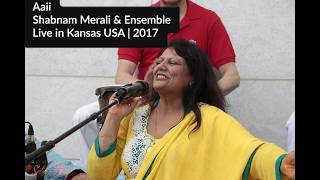 Shabnam Merali & Ensemble | Aaii | Live in Kansas USA | 2017