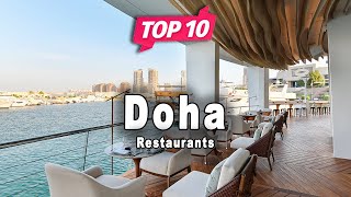 Top 10 Restaurants to Visit in Doha | Qatar - English