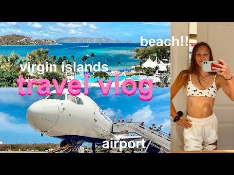 VIRGIN ISLANDS TRAVEL VLOG | traveling to the virgin islands
