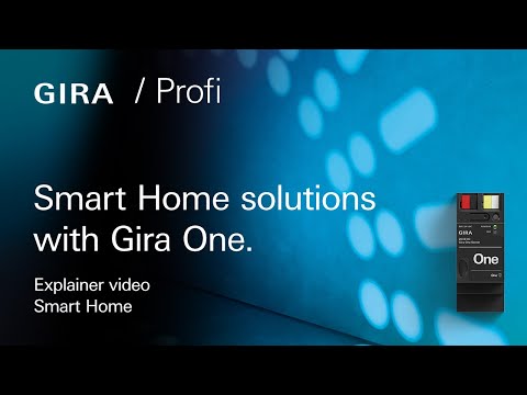 Explainer video I Smart Home solutions with Gira One.