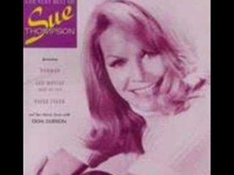 Sue Thompson - Have a good time